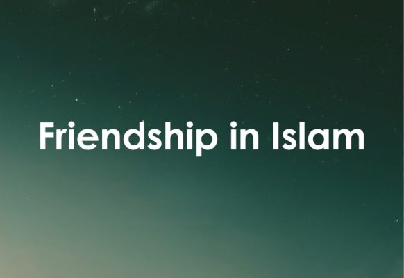 Friendship in Islam